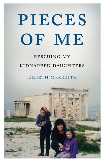 Pieces of Me - Lizbeth Meredith
