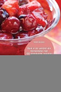 Cover-Bild zum Titel 'de Complete Gids Voor Gefermenteerde Vruchten' von 'Nova Hulskes'