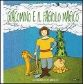 Cover-Bild zum Titel 'Giacomino e il fagiolo magico. Ediz. CAA' von 'Enza Crivelli'