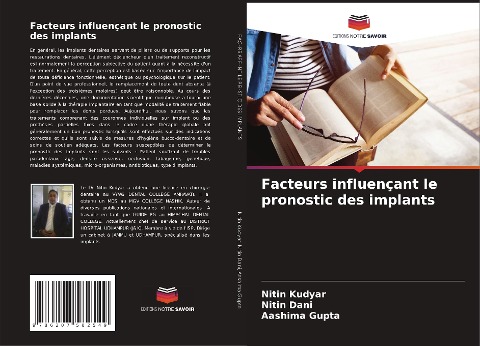 Facteurs influençant le pronostic des implants - Nitin Kudyar, Nitin Dani, Aashima Gupta