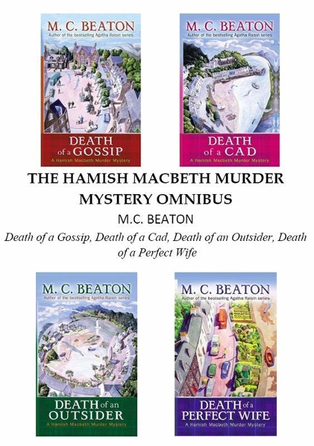 Hamish Macbeth Omnibus (Books 1-4) - M. C. Beaton