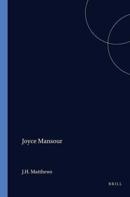 Joyce Mansour - J H Matthews