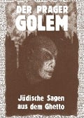 Cover-Bild zum Titel 'Der Prager Golem' von ''