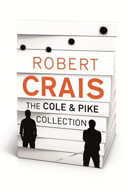 ROBERT CRAIS - THE COLE & PIKE COLLECTION - Robert Crais