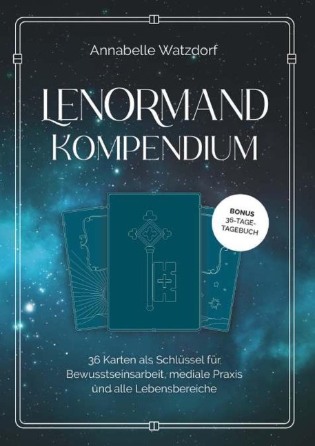 Das Lenormand-Kompendium - Annabelle Watzdorf