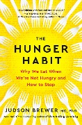 Cover-Bild zum Titel 'The Hunger Habit' von 'Judson Brewer'