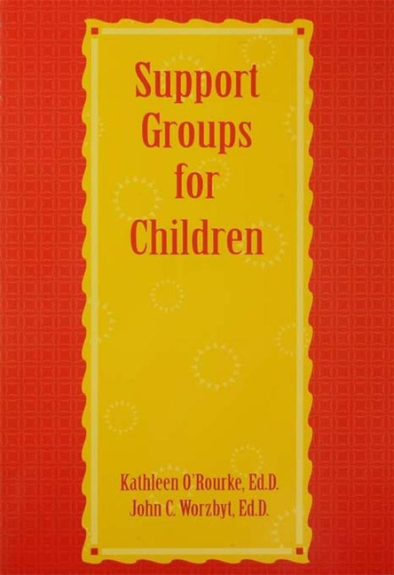 Support Groups For Children - Kathleen O'Rourke