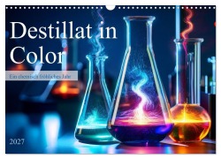 Cover-Bild zum Titel 'Destillat in Color (Wandkalender 2027 DIN A3 quer), CALVENDO Monatskalender' von 'Kerstin Waurick'