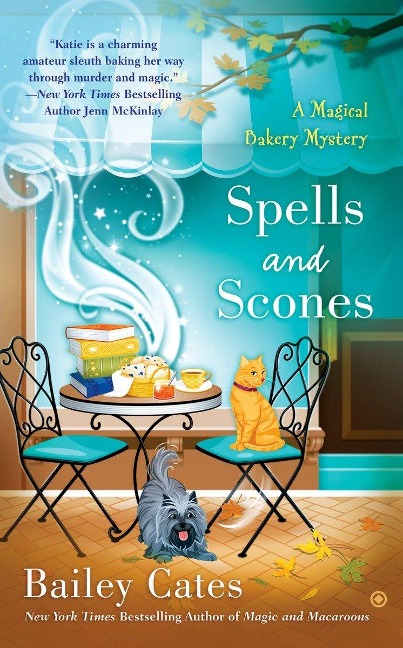 Spells and Scones - Bailey Cates