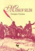 Cover-Bild zum Titel 'Moskof Selim' von 'Georgios Vizyinos'