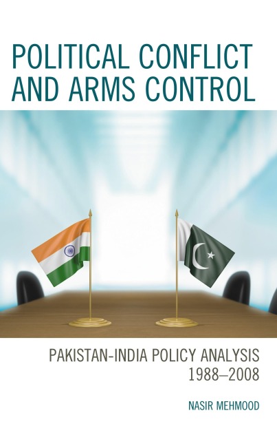 Political Conflict and Arms Control - Nasir Mehmood