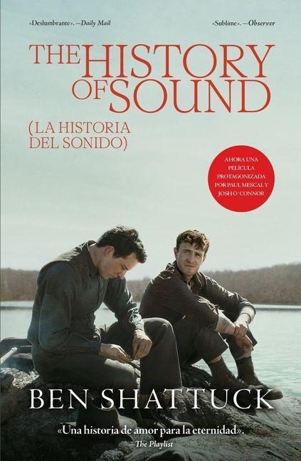 The History of Sound: La Historia del Sonido - Ben Shattuck