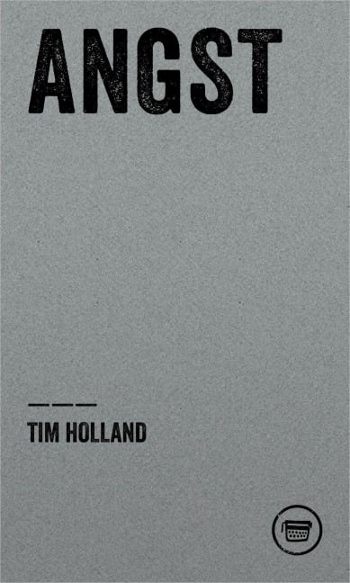 Angst - Tim Holland