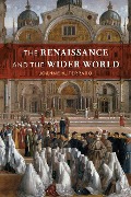 Cover-Bild zum Titel 'The Renaissance and the Wider World' von 'Joanne M. Ferraro'