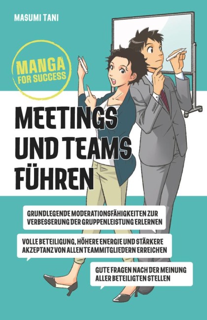 Manga for Success - Meetings und Teams führen - Masumi Tani