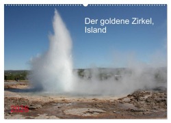 Der goldene Zirkel, Island (Wandkalender 2026 DIN A2 quer), CALVENDO Monatskalender - Margarete Brunhilde Kesting