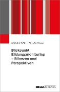 Cover-Bild zum Titel 'Blickpunkt Bildungsmonitoring - Bilanzen und Perspektiven' von ''