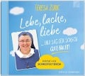 Lebe, lache, liebe... und sag den Sorgen GUTE NACHT! - Teresa Zukic