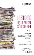 Cover-Bild zum Titel 'Histoire de la presse sénégalaise Tome 1 Volume 1' von 'Sene'