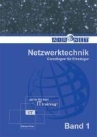 Netzwerktechnik, Band 1 - Rukhsar Khan