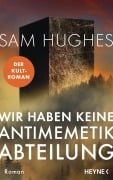 Cover-Bild zum Titel 'Wir haben keine Antimemetik-Abteilung' von 'Sam Hughes'
