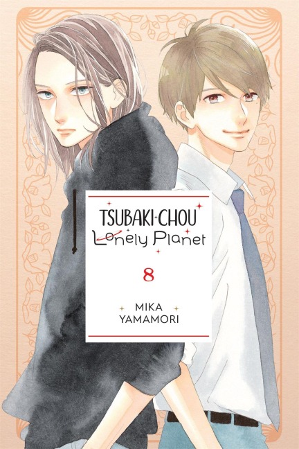 Tsubaki-chou Lonely Planet, Vol. 8 - Lys Blakeslee, Mika Yamamori, Taylor Engel