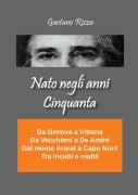 Nato negli anni cinquanta - Gaetano Rizza