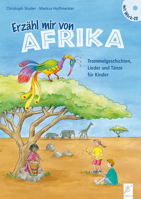 Erzähl mir von Afrika - Christoph Studer, Markus Hoffmeister