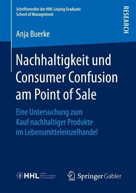 Nachhaltigkeit und Consumer Confusion am Point of Sale - Anja Buerke