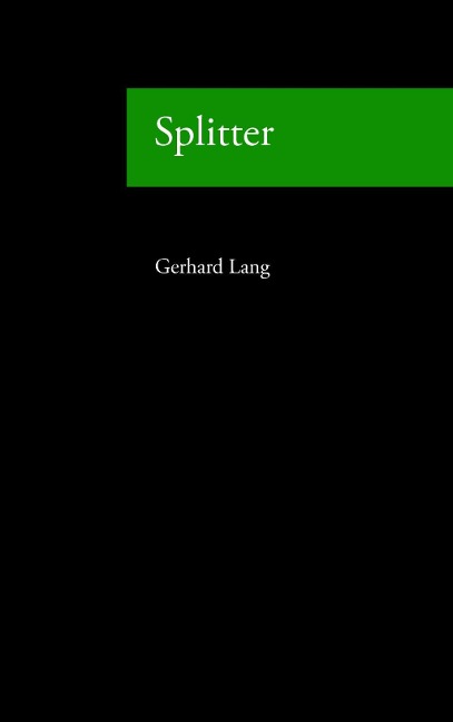 Splitter - Gerhard Lang