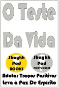 Cover-Bild zum Titel 'O Teste Da Vida' von 'ShaykhPod Portuguese'