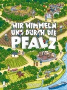 Cover-Bild zum Titel 'Wir wimmeln uns durch die Pfalz - Band 2' von 'Stefan Hitschler'