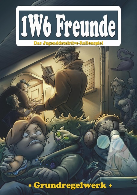Die 1W6 Freunde - Thomas Michalski, Matthias Schaffrath, Ralf Murk, Markus Heinen