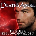 Cover-Bild zum Titel 'Death's Angel Lib/E: A Novel of the Lost Angels' von 'Heather Killough-Walden'