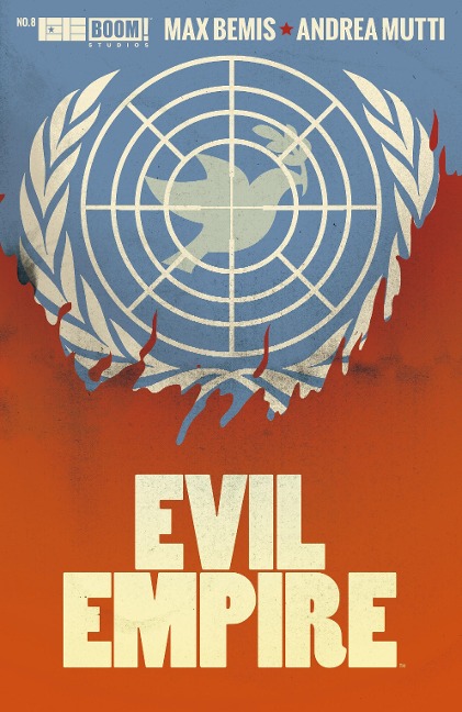 Evil Empire #8 - Max Bemis
