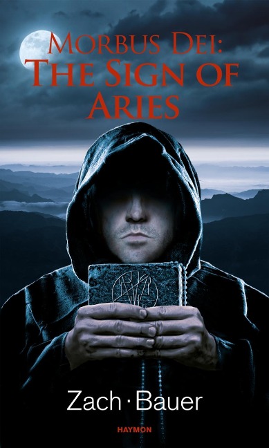 Morbus Dei: The Sign of Aries - Bastian Zach, Matthias Bauer