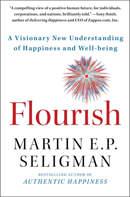 Flourish - Martin E P Seligman