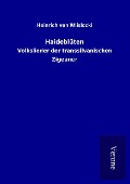 Cover-Bild zum Titel 'Haideblüten' von 'Heinrich Von Wlislocki'