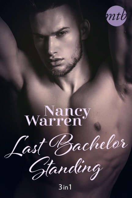 Last Bachelor Standing (3in1) - Nancy Warren