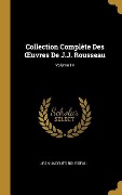 Cover-Bild zum Titel 'Collection Complète Des OEuvres De J.J. Rousseau; Volume 14' von 'Jean-Jacques Rousseau'