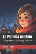 La Fiamma nel Buio - Paolo Mereu