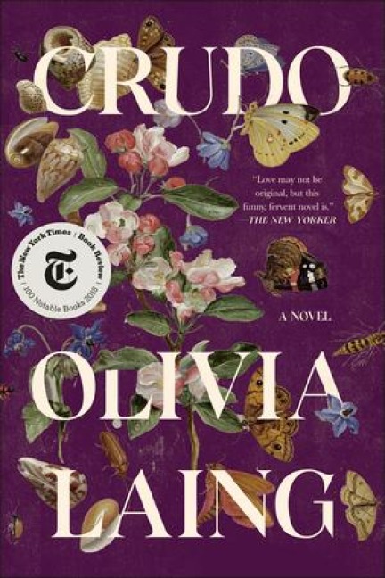 Crudo - Olivia Laing