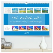 Cover-Bild zum Titel 'Mal einfach mit ! 12 ausführliche Schritt für Schritt Anleitungen (hochwertiger Premium Wandkalender 2026 DIN A2 quer), Kunstdruck in Hochglanz' von 'Michaela Schimmack'