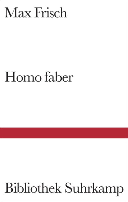 Homo faber - Max Frisch