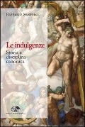 Cover-Bild zum Titel 'Le indulgenze. Storia e disciplina canonica' von 'Raffaele Santoro'