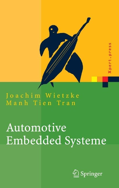 Automotive Embedded Systeme - Joachim Wietzke, Manh Tien Tran
