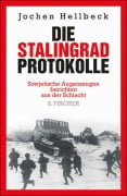 Cover-Bild zum Titel 'Die Stalingrad-Protokolle' von 'Jochen Hellbeck'