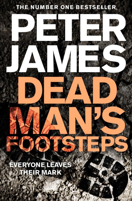 Dead Man's Footsteps - Peter James