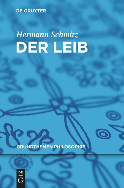 Der Leib - Hermann Schmitz