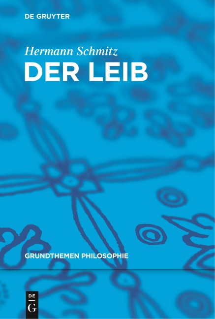 Der Leib - Hermann Schmitz